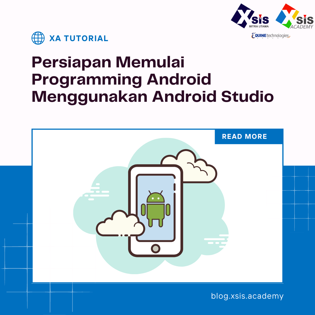 Persiapan Memulai Programming Android Menggunakan Android Studio